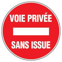 Panneau d'interdiction - Voie privée sans issue - Rigide