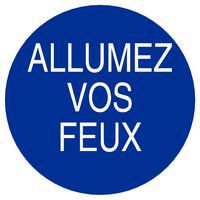 Panneau de signalisation d'obligation - B29 - Allumez vos feux