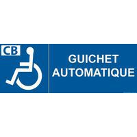 Signalisation guichet automatique pour handicapé