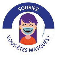 Panneau Souriez, vous êtes masqués