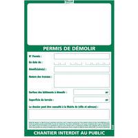 Panneau Permis de Démolir - Taliaplast