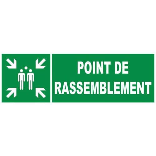 Panneau d'évacuation-secours - Point de rassemblement - Rigide