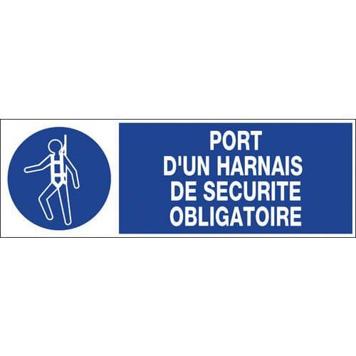 Panneau d'obligation - Port d'un harnais de sécurité obligatoire - Rigide