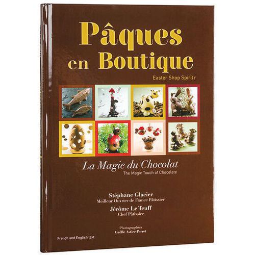 Pâques en boutique, par Stéphane Glacier - Matfer