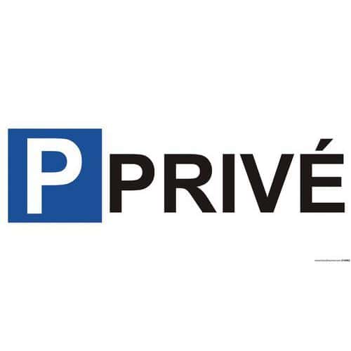 Panneau parking en aluminium - P privé