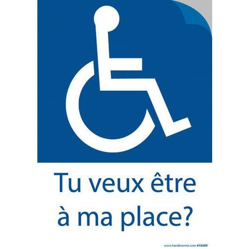 Autocollant - Tu veux être à ma place ?