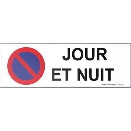 Signalisation - Interdiction stationnement jour et nuit