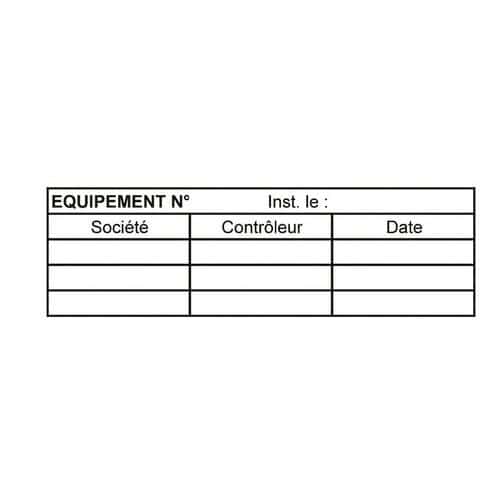 Etiquettes adhésives controle pour équipements de sécurité