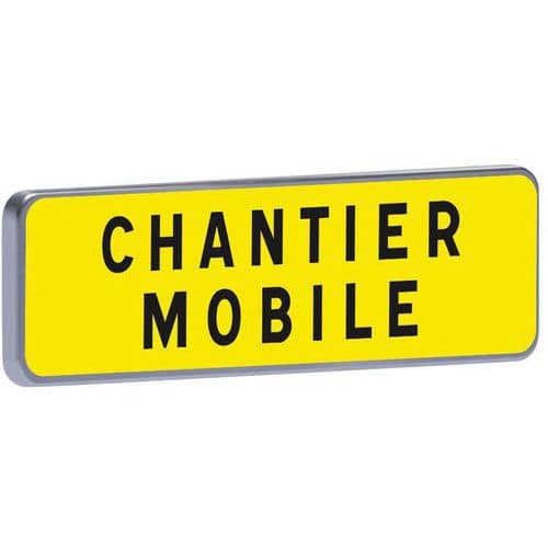 Panonceau KM9 Chantier mobile - Taliaplast